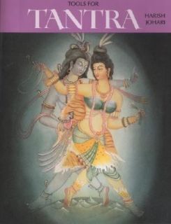 Tools for Tantra by Harish Johari 2003, Paperback