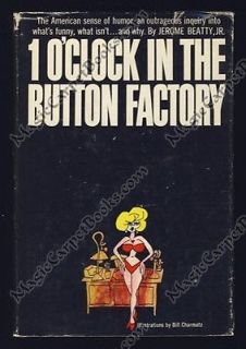   CLOCK IN THE BUTTON FACTORY American Humor WHATS FUNNY? Ha Ha