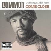 Come Close Remix Closer Single PA by Common CD, Jun 2003, MCA USA 