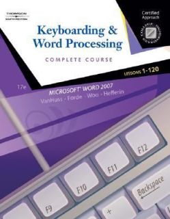Keyboarding and Word Processing by Susie H. Vanhuss, Linda Hefferin 