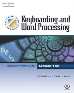 Keyboarding and Word Processing by Donna Woo, Susie H. VanHuss and 