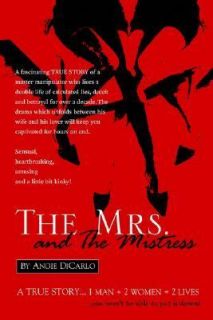 The Mrs. and the Mistress by Angie Dicarlo 2005, Paperback