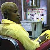 Keep on Moving The Best of Angelique Kidjo by Angelique Kidjo CD, May 