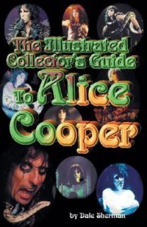 Alice Cooper by Dale Sherman 1999, Paperback