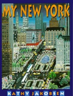 My New York by Kathy Jakobsen Hallquist 1993, Hardcover