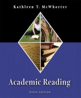 Academic Reading by Kathleen T. McWhorter 2006, Paperback, Revised 