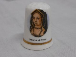 Catherine of Aragon Picture THIMBLE ~ 1st Wife of Henry the VIII ~