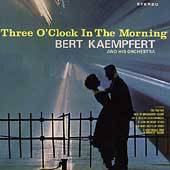 Three OClock in the Morning by Bert Kaempfert CD, Dec 1997, Taragon 