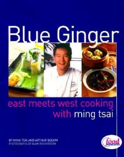   with Ming Tsai by Ming Tsai and Arthur Boehm 1999, Hardcover
