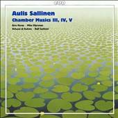 Aulis Sallinen Chamber Musics III, IV, V by Arto Noras, Mika Väyrynen 