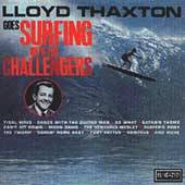 Lloyd Thaxton Goes Surfing with the Challengers by Challengers Surf 