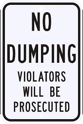   Dumping Violaton Sign Municipal Grade D.O.T. Street Parking R 105RA5RK