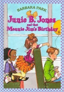   Meanie Jims Birthday No. 6 by Barbara Park 1996, Hardcover