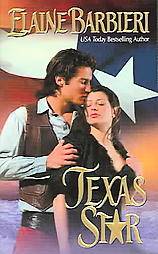Texas Star by Elaine Barbieri 2003, Paperback