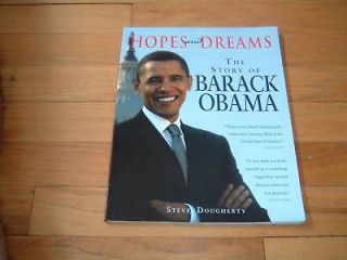 President Barack Obama Biography Hopes and Dreams