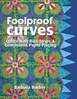   and Continuous Paper Piecing by Barbara Barber 2004, Paperback