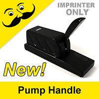 NEW Pump Handle 535 Pump Tabletop Credit Card Manual Imprinter 