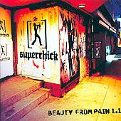 Beauty from Pain 1.1 by Superchick CD, Jul 2006, Inpop Records