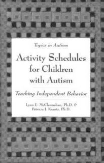 Schedules for Children with Autism Teaching Independent Behavior 
