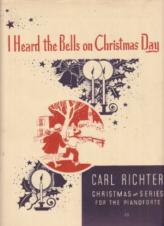 HEARD THE BELLS ON CHRISTMAS DAY Sheet Music PIANO SOLO Carl Richter