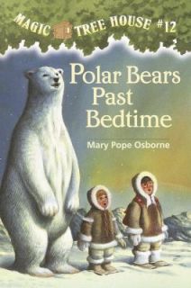 Polar Bears Past Bedtime No. 12 by Mary Pope Osborne 1998, Paperback 