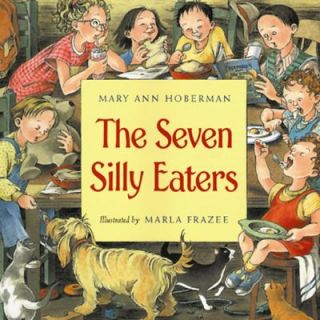 The Seven Silly Eaters by Mary Ann Hoberman 2000, Paperback