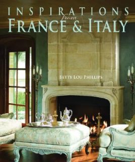   from France and Italy by Betty Lou Phillips 2007, Hardcover