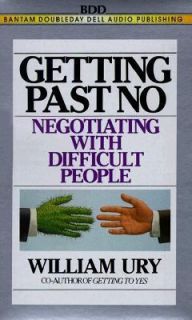 Getting Past No by William L. Ury 1991, Cassette, Abridged, Unabridged 