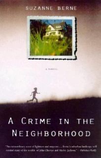   Neighborhood A Novel by Suzanne Berne 1998, Paperback, Revised