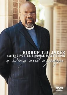 Bishop T.D. Jakes and the Potters House Mass Choir   A Wing and a 