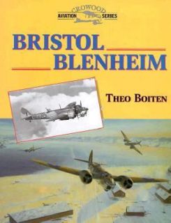 Bristol Blenheim by Theo Boiten 1998, Hardcover