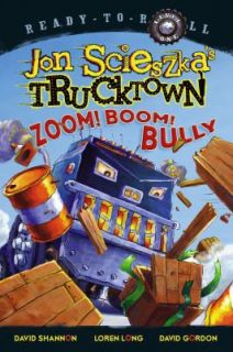 Zoom Boom Bully by Jon Scieszka 2008, Paperback