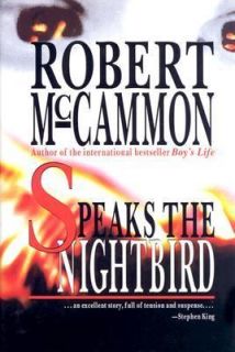 Speaks the Nightbird by Robert R. McCammon 2002, Hardcover