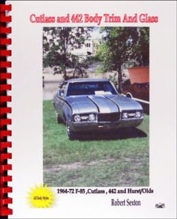 442 and Cutlass Body Parts Interchange Book 1969 1970 1971 1972 