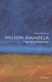 Nelson Mandela by Elleke Boehmer and Tom Lodge 2008, UK Paperback 