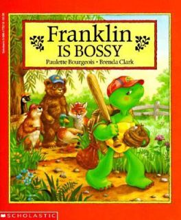 Franklin Is Bossy by Paulette Bourgeois 1994, Paperback