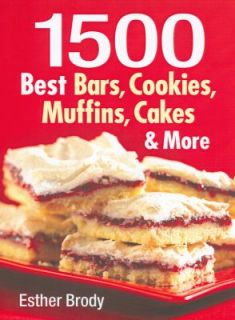   , Muffins, Cakes, and More by Esther Brody 2008, Paperback