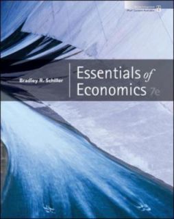 Essentials of Economics by Bradley R. Schiller 2008, Paperback