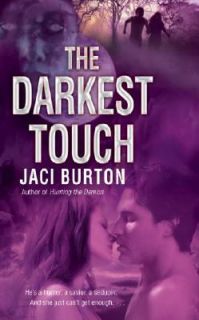 The Darkest Touch by Jaci Burton 2008, Paperback
