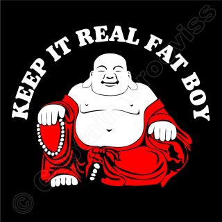 Keep It Real Fat Boy laughing Buddha T Shirt Chinese Folktale Buddha