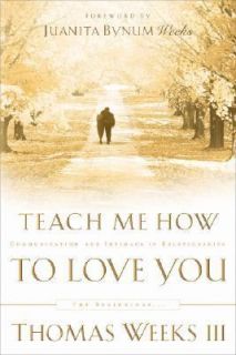   Love You by Thomas, 3rd Weeks and Juanita Bynum 2003, Paperback