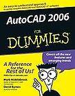 AutoCAD 2006 for Dummies by David Byrnes and Mark Middlebrook (2005 