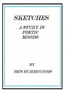   Study in Poetic Moods by Ben Burroughs 2011, Paperback