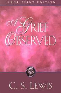 Grief Observed by C. S. Lewis 1985, Paperback, Large Type, Reprint 