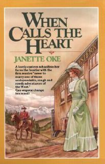 When Calls the Heart Vol. 1 by Janette Oke 1983, Paperback