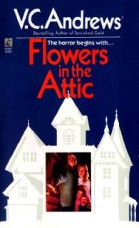 Flowers in the Attic by V. C. Andrews 1990, Paperback