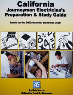 California Journeyman Electricians Preparation and Study Guide by Bob 