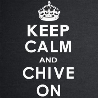 KEEP CALM and CHIVE ON ★★ KCCO carry Chivery Chives Chiver Irish T 