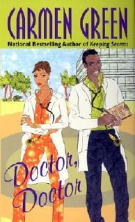 Doctor, Doctor by Carmen Green 2002, Paperback