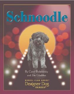 Schnoodle by Carol Bobrowsky & Jim Gladden Hardcover Collectible Gift